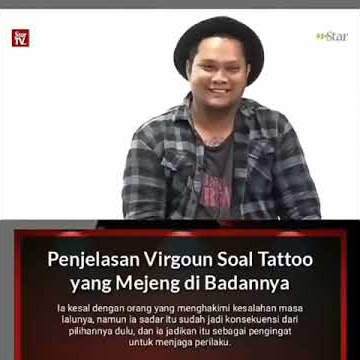 Penjelasan virgoun tentang tattoo yg di badanya