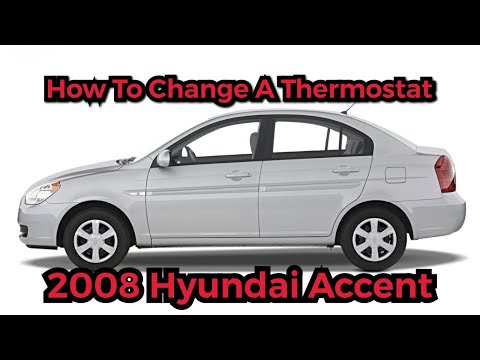 How To Change And Replace A Thermostat On A 2008 Hyundai Accent 1.6L 4 Cylinder Automatic Sedan