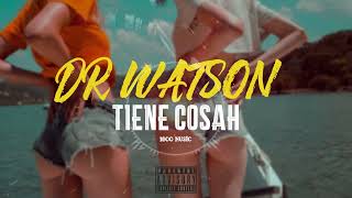 TIENE COSAH % DR. WATSON❌ OTANA % 1600_Music % AUDIO OFICIAL. #reparto #viral #2k23