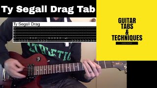 Ty Segall Drag Guitar Lesson Tutorial With Tabs