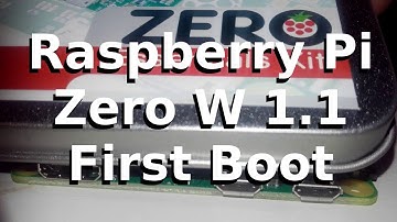 Raspberry PI Zero W 1.1 setup and first boot
