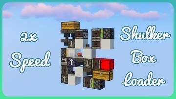 Compact 2x Speed Shulker Box Loader
