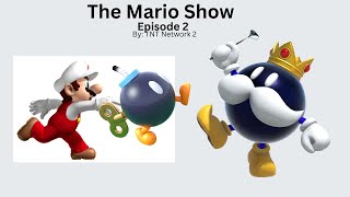 Tnt Animations The Mario Show - Season 1 - Episode 2
