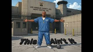 ALL NEW LOS ANGELES COUNTY JAIL STORIES WITH PERRIE “THIS EC CRlP SO WHAT THIS SWANS”