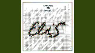 Presidente Bossa Nova - Elis Regina - Saudade do Brasil