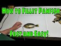 How to Fillet Bluegill and Redear Fast & Easy