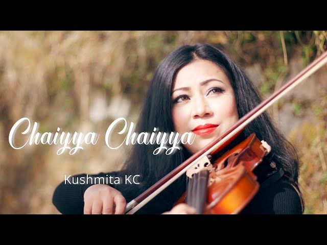 Chaiyya Chaiyya | Kushmita KC | A.R. Rahman | Sukhwinder Singh| Shahrukh Khan | Violin Cover class=