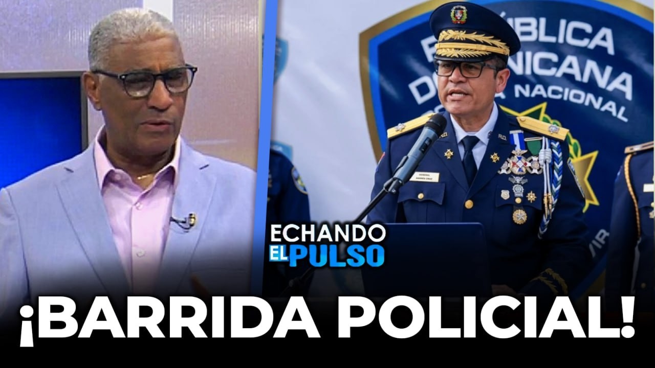 Nuevo director realiza 30 cambios de mando y saca al polémico general de Santiago | Echando El Pulso