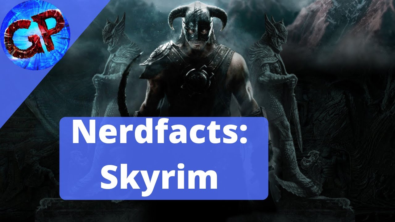 5 Fakten über Skyrim | Nerdfacts