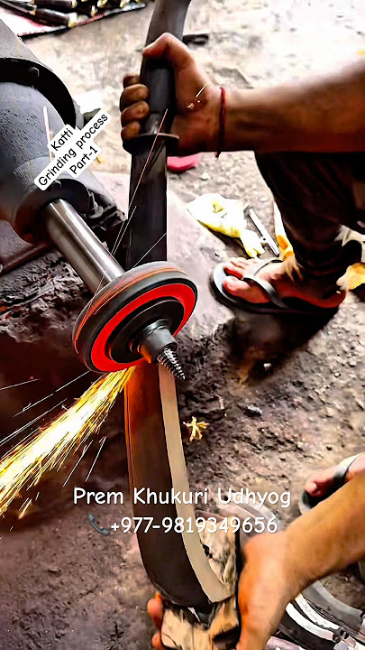 Grinding and finishing process of 19” Katti- Part 1 #shorts #youtubeshorts #shortsfeed