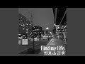 Find my life