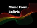 Bolivia Music Mix