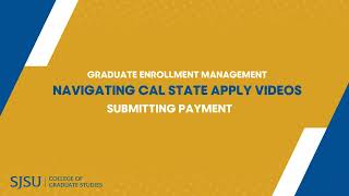 Cal State Apply - Submitting Payment