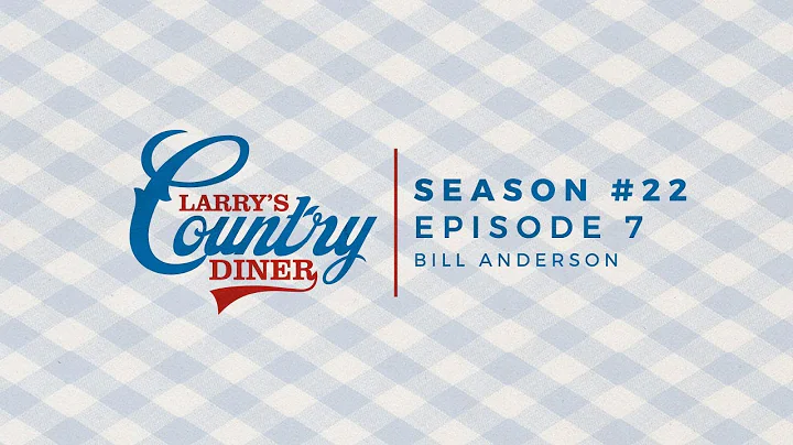 Larry's Country Diner | Season #22 EP 27  Ep. 7 - ...
