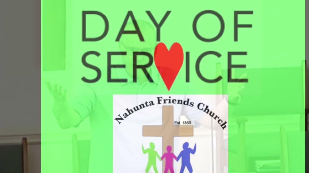 Nahunta Friends' Day of Service Signup Information YouTube