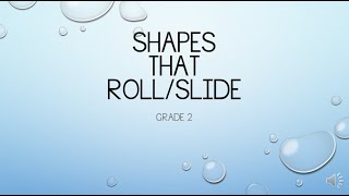 shapes that roll or slide Wealth