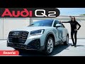 Audi Q2 2021 El pequeño SUV de la familia se renueva