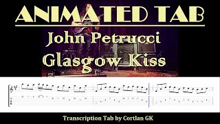 John Petrucci - Glasgow Kiss - ANIMATED TAB