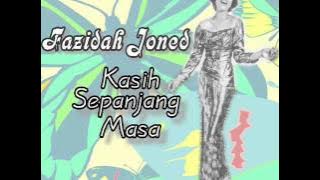 Fazidah Joned - Kasih sepanjang masa