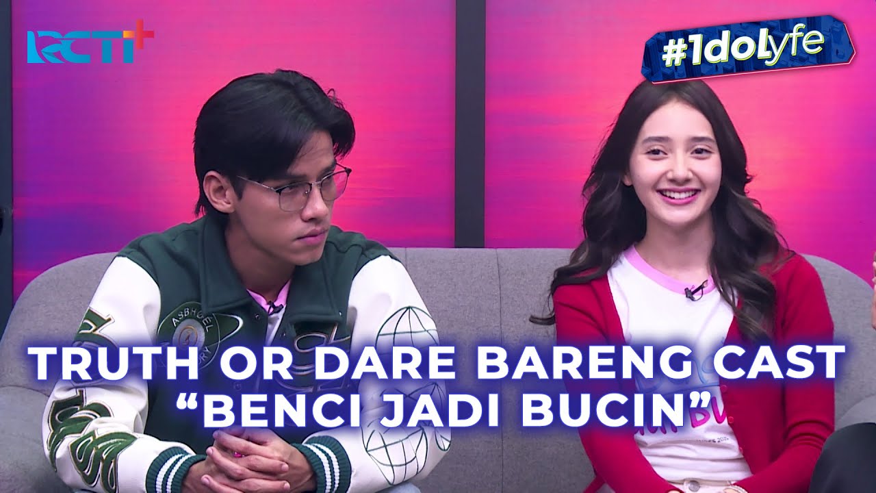 FAKTA YANG BARU ORANG TAU DARI CAST BENCI JADI BUCIN #IDOLYFE #RCTIPlusSuperApp #BencuJadiBucin