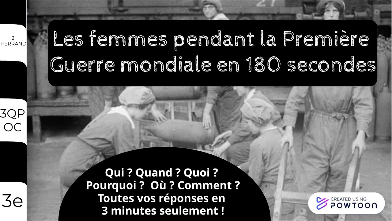 Les femmes pendant la Première Guerre mondiale en 180 secondes - YouTube