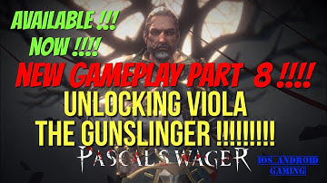 Pascal’s Wager : Walktrhough Part 8 !!! Unlocking Viola + Gameplay of her ...she ´s Amazing !!!