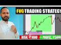 Fair Value Gap MASTERCLASS | FVGTrading Strategy PRO😎 | Intraday, Crypto, Forex Trading |Smart Money
