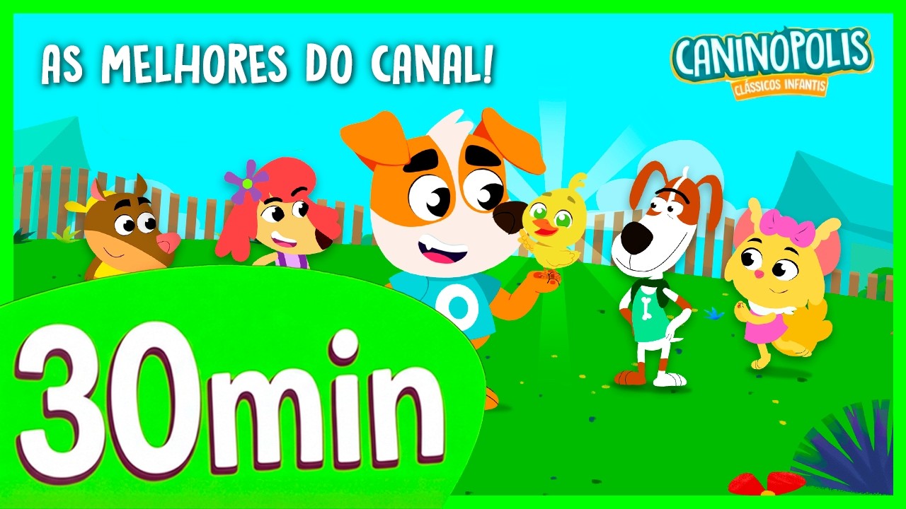 As Melhores Músicas Infantis do Caninópolis (Coletânea Oficial) 30 Minutos