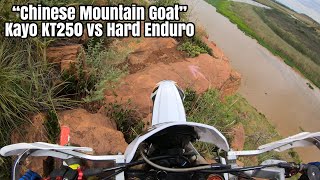 "Chinese Mountain Goat" KT250 vs HARD ENDURO