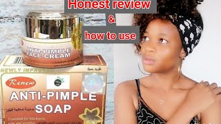 THEY BEST WAY TO USE RENEW ANTI PIMPLE SOAP//HONEST REVIEW ON RENEW ANTI PIMPLE FACE CREAM.