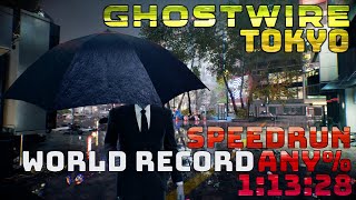 Ghostwire: Tokyo - Former World Record Speedrun Any% 1:13:28