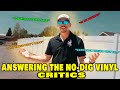 Responding To The No-Dig Vinyl Fence Critics | YouTube Crowds Are Tough!