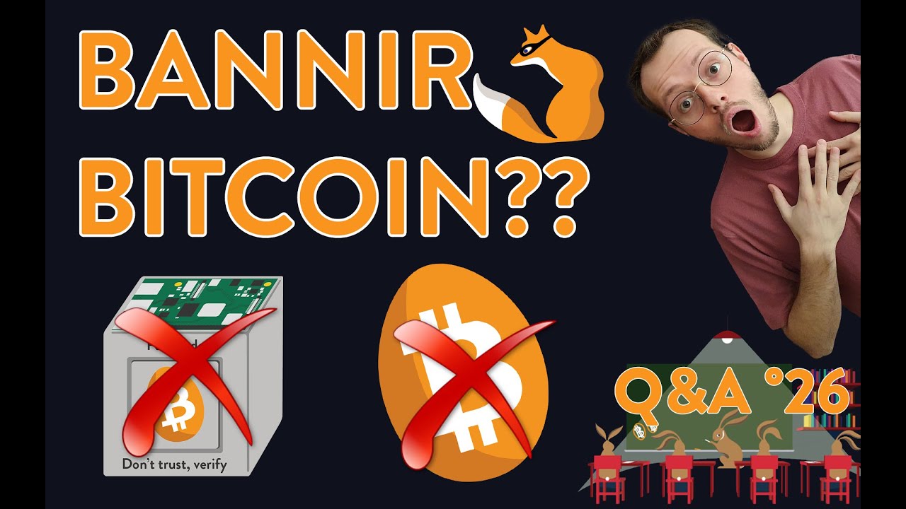 Bitcoin Q&A N°26 - Et si Bitcoin se fait bannir ?