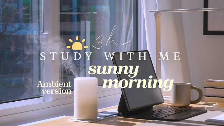 ☀️ 3-HOUR STUDY WITH ME on a SUNNY MORNING | Pomodoro 50-10 | 🍃 Nature Sounds | No Music