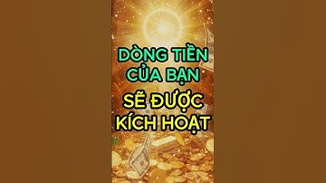LUẬT HẤP DẪN THU HÚT TIỀN BẠC - DÒNG TIỀN CỦA BẠN SẼ ĐƯỢC KÍCH HOẠT #thuhuttienbac #luathapdan