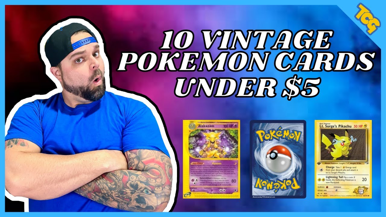 best pokemon cards under $5 10 Vintage Pokemon Cards Under $5 That Are Must Haves !!!