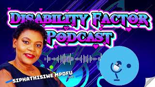 Disability Factor Podcast S01E01