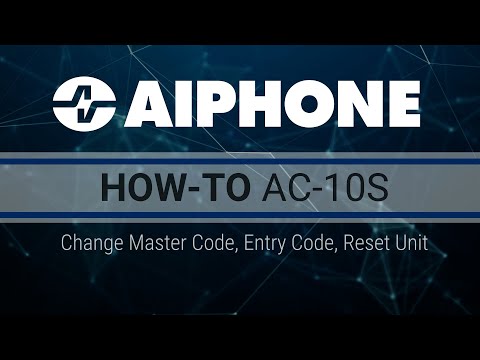 How-To: AC-10S Change Master Code, Entry Code, Reset Unit