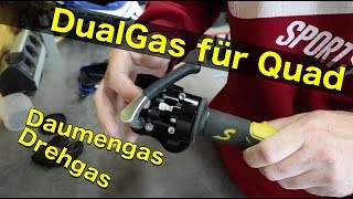 DualGas für Quad / ATV / Drehgas Daumengas / Quad-Vlog ToxiQtime Information