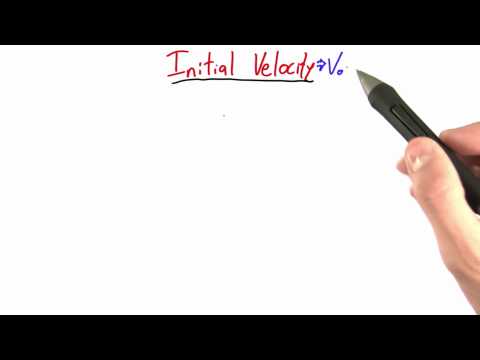 Initial Velocity - Intro to Physics