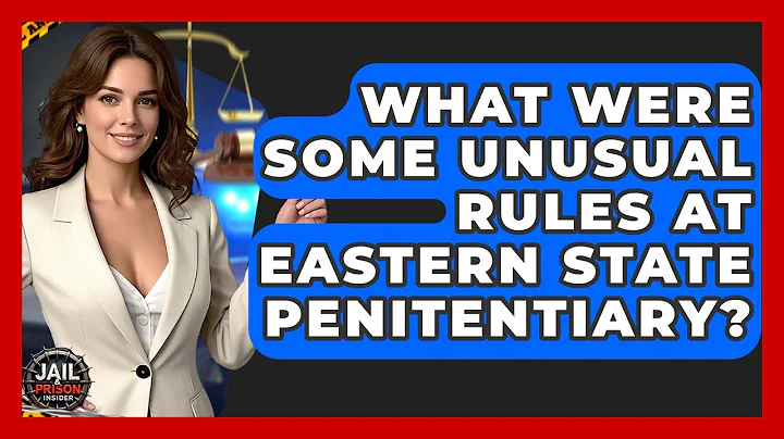 What Were Some Unusual Rules At Eastern State Penitentiary? - Jail & Prison Insider