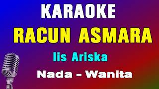 RACUN ASMARA - KARAOKE || NADA WANITA || IIS ARISKA || DANGDUT LAWAS
