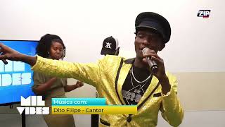 Dito Filipe - Maria (Atuação no Mil Vibes)
