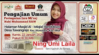 Download Lagu [Live] Pengajian Umum Ning Umi Laila di Halaman Masjid Al-Istiqlal Bendowolo 2026 MP3