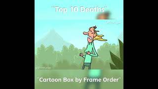 Top 10 DEATHS | The BEST of Cartoon Box | | Funny Cartoon Compilation