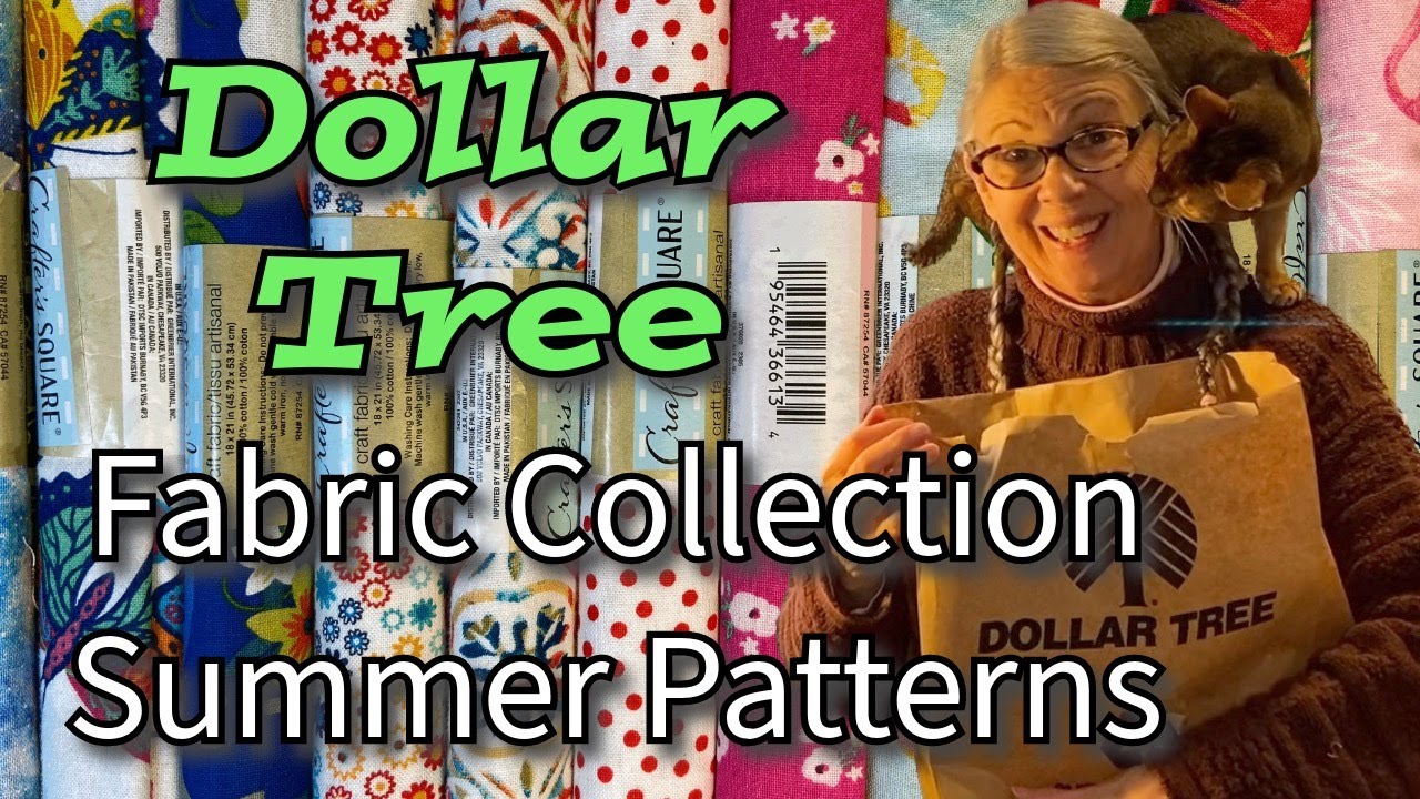 Updating My Dollar Tree Fabric Collection! New Summer Prints! YouTube