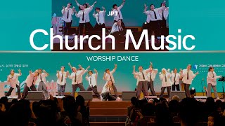 JPT Worship Dance | Church Music - We The Kingdom