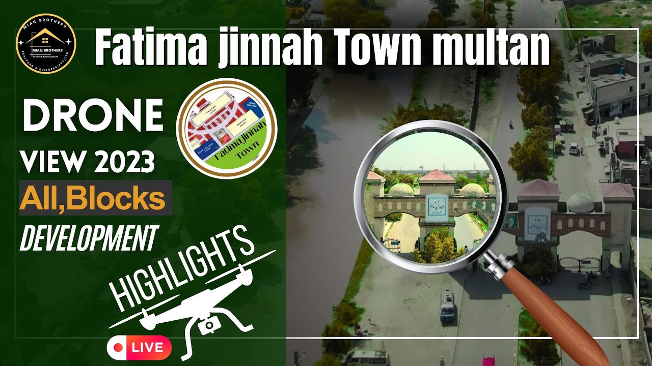 Fatima Jinnah town Multan Fatima jinnah town multan drone view