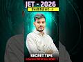 JET - 2026 BEST STUDY PLAN | JET EXAM -2026 SELECTION KESE HOGA ? #JET2026EXAMDATE