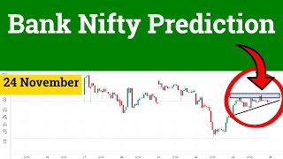 Bank Nifty Prediction for Tomorrow 24 November 2023